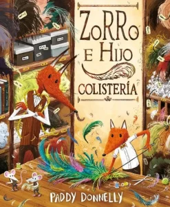 ZORRO E HIJO COLISTERÍA